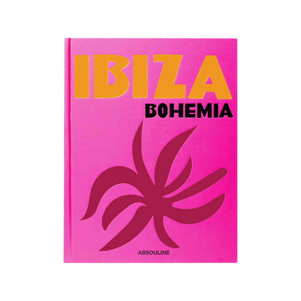 Assouline Ibiza Bohemia by Maya Boyd & Renu Kashyap